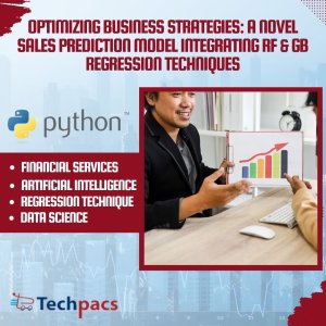 Optimizing Business Strategies Through Novel Sales Prediction with Hybrid Regression Models
