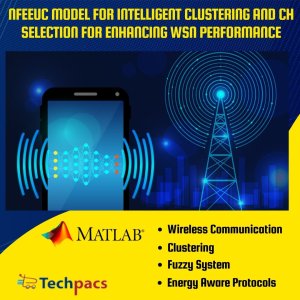 NFEEUC Model: Neuro-Fuzzy Approach for Enhanced WSN Performance