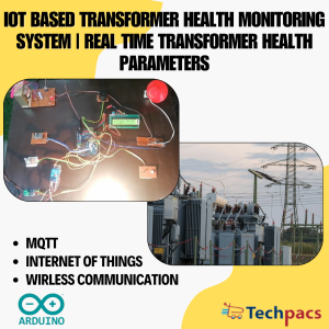 IoT-Based Transformer Health Monitoring System with Real-Time Data