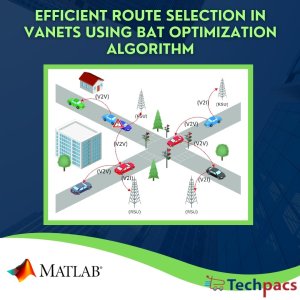 Efficient Route Selection in VANETs using BAT Optimization Algorithm and Node Delay