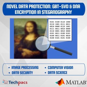 Novel Data Protection: DNA Encryption and GBT-SVD in Double-Layer Security