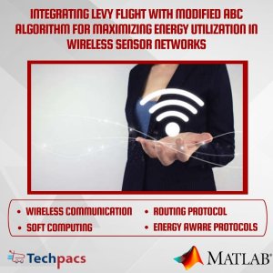 Integrating Levy Flight and Modified ABC Algorithm for Optimizing Energy Efficiency in Wireless Sensor Networks