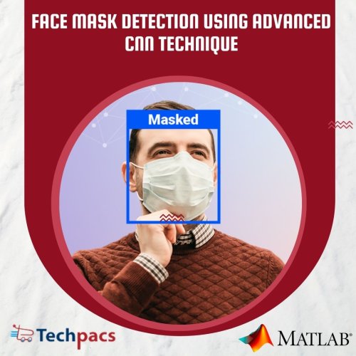 CONVOLUTIONAL NEURAL NETWORK BASED FACE MASK DETECTION USING GLCM, PCA ...