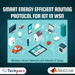 Smart Energy Management and Route Optimization using Hybrid Algorithms for IoT in Wireless Sensor Networks